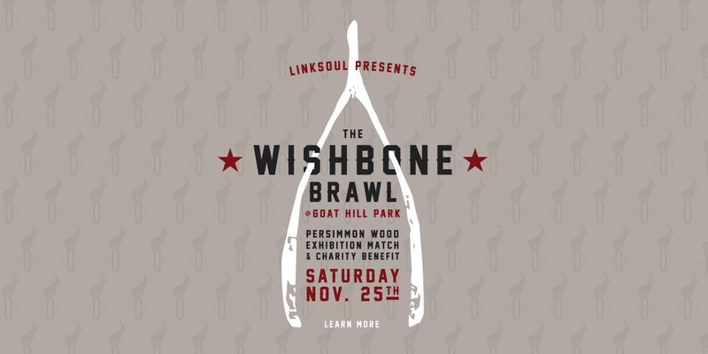 The Wishbone Brawl - Linksoul Exhibition Match - LINKSOUL