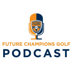 4/22: Listen to the Most Recent Podcast with FCG Founder – Chris Smeal on the Junior Golf Hub Podcast (FCG to Re-Launch FCG Podcast in May)